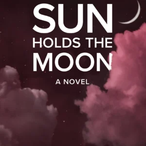 like the sun holds the moon book cover